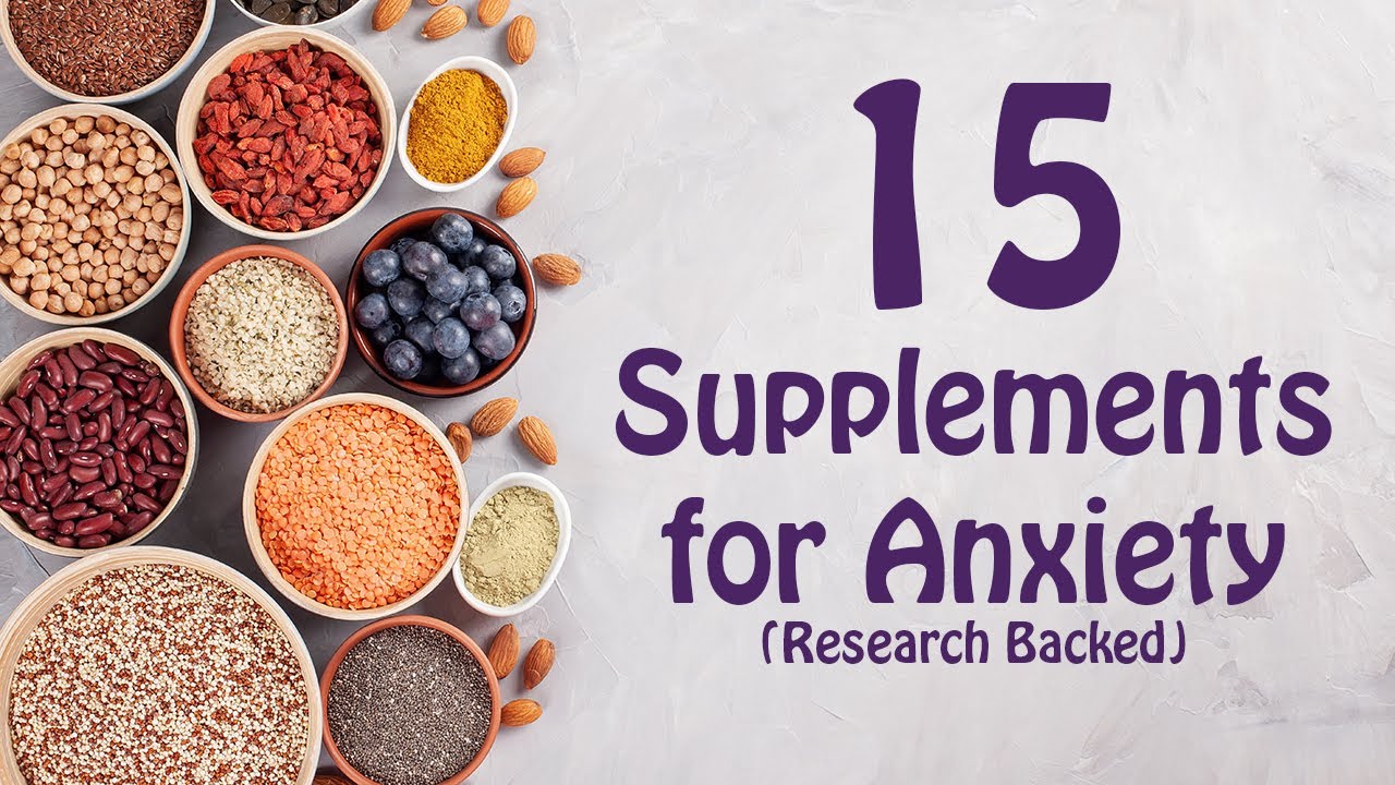 Guidelines for Taking Supplements for Anxiety
